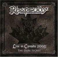The Dark secret (Live in canada with bonus dvd)