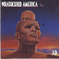 Wrathchild America : 3-D. Album Cover