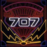 707 : Mega Force. Album Cover