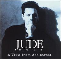 Cole, Jude : A View From 3rd Street. Album Cover