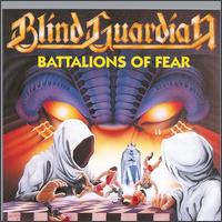 Blind Guardian : Battalions Of Fear. Album Cover