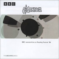 Saxon : BBC Sessions/Live At Reading Festival '86. Album Cover