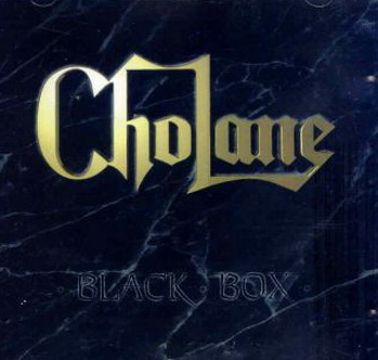 Cholane  : Black Box. Album Cover