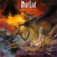 Meat Loaf : Bat Out Of Hell 3 - The Monster Is Loose. Album Cover