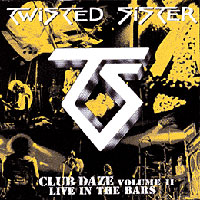 Club Daze Vol.2 (live in the bars)