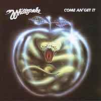 WHITESNAKE : Come And Get It. Album Cover