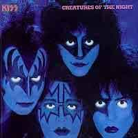 Kiss : Creatures Of The Night. Album Cover