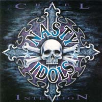 Nasty Idols : Cruel Intention. Album Cover