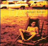 Danger Danger : Dawn. Album Cover