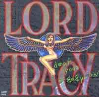 Lord Tracy : Deaf gods of Babylon. Album Cover