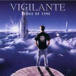 Vigilante : Edge Of Time. Album Cover