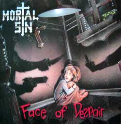 Mortal Sin : Face Of Despair. Album Cover