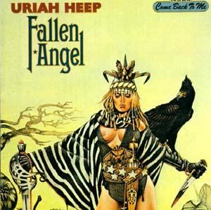 Uriah Heep : Fallen Angel. Album Cover