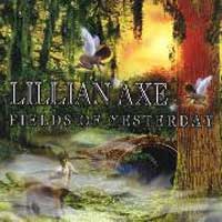 Lillian Axe : Fields of yesterday. Album Cover