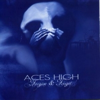 Aces High : Forgive & Forget. Album Cover