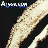 ATTRACTION : Get Up 'N Shake. Album Cover