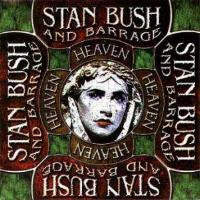 Bush, Stan : Heaven. Album Cover
