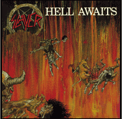 Slayer : Hell awaits. Album Cover