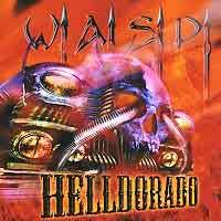 W.A.S.P. : Helldorado. Album Cover