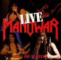 Manowar : Hell on wheels. Album Cover