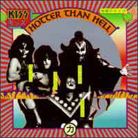Kiss : Hotter Than Hell. Album Cover