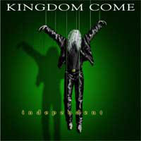 Kingdom Come : Independent. Album Cover