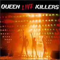 Queen Live Killers