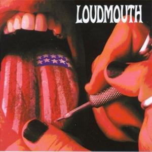 Loudmouth