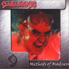 Obsession : Methods Of Madness. Album Cover