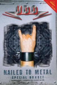 UDO : Nailed to metal (special boxset). Album Cover