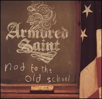 Armored Saint : Nod To The Old School. Album Cover