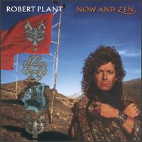 Plant, Robert : Now And Zen. Album Cover