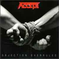 Accept : Objection Overruled. Album Cover