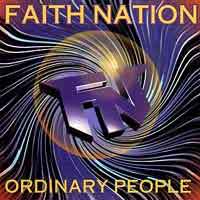 Faith Nation : Ordinary People. Album Cover