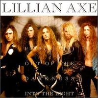 Lillian Axe : Out Of The Darkness- Into The Light. Album Cover