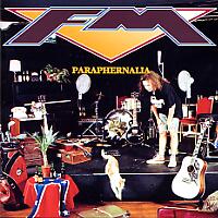 FM : Paraphernalia. Album Cover