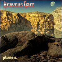 Heavens Gate : Planet E.. Album Cover