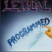Lethal : Programmed. Album Cover