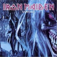 Iron Maiden : Rainmaker. Album Cover