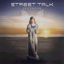 Street Talk : Restoration. Album Cover