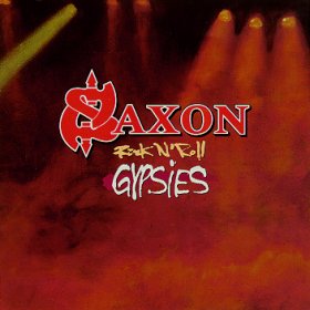 Saxon : Rock'N Roll GYpsies. Album Cover