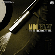 Volbeat : Rock The Rebel / Metal The Devil. Album Cover