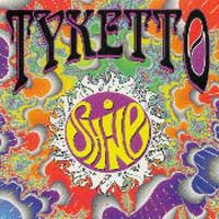 Tyketto : Shine. Album Cover