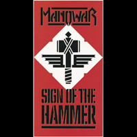 MANOWAR : Sign Of The Hammer. Album Cover