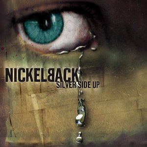 Nickelback : Silver Side Up. Album Cover