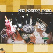 Den Danske Mafia : 10 Kolde Fra Kassen. Album Cover
