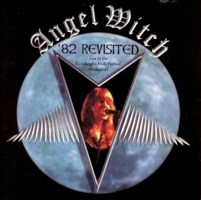 Angel Witch : 82 Revisited. Album Cover