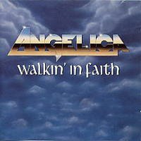 ANGELICA : Walkin' In Faith. Album Cover