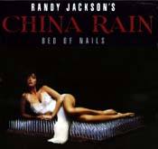 China Rain, Randy Jackson's : Bed Of Nails. Album Cover