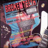 Broken Teeth  : Broken Teeth. Album Cover